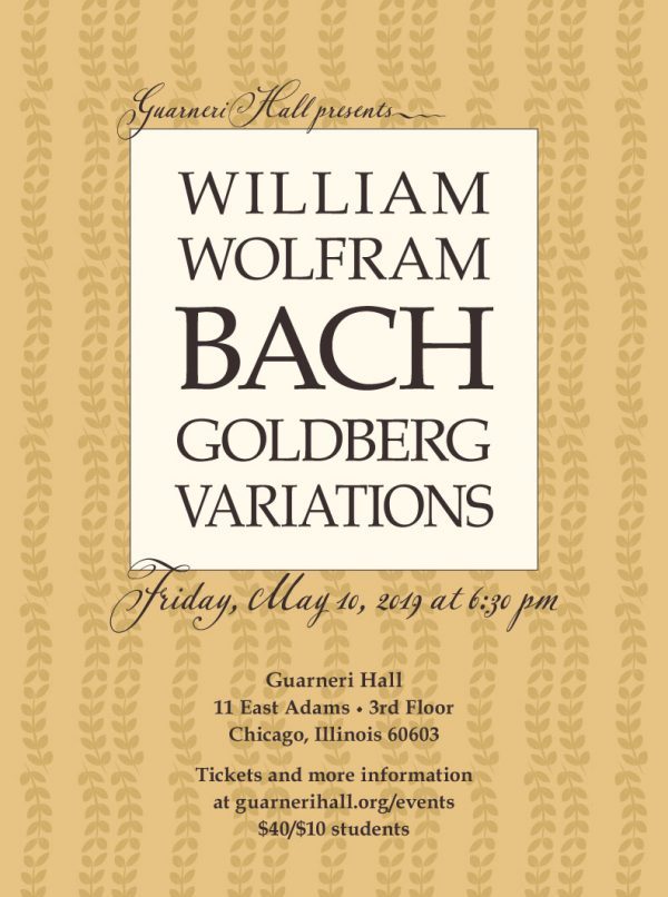 William Wolfram Goldberg Variations at Guarneri Hall
